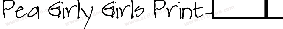 Pea Girly Girls Print字体转换